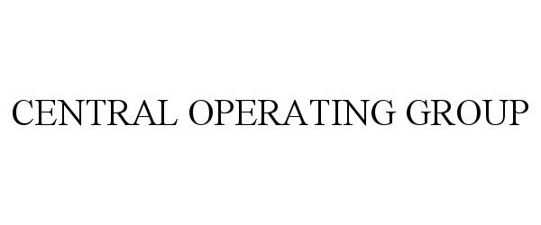  CENTRAL OPERATING GROUP