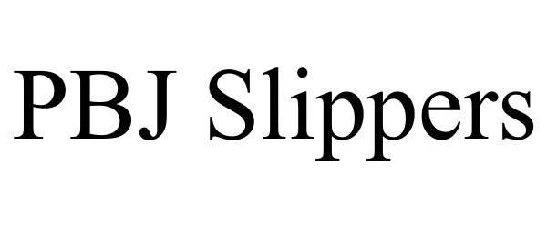 Trademark Logo PBJ SLIPPERS