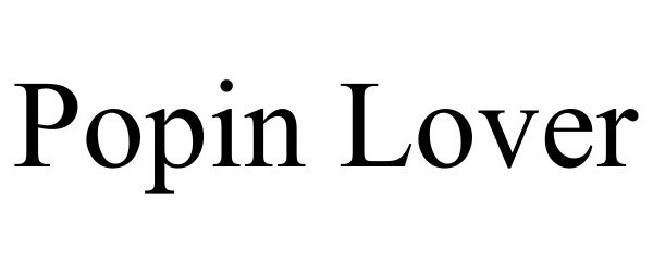 Trademark Logo POPIN LOVER