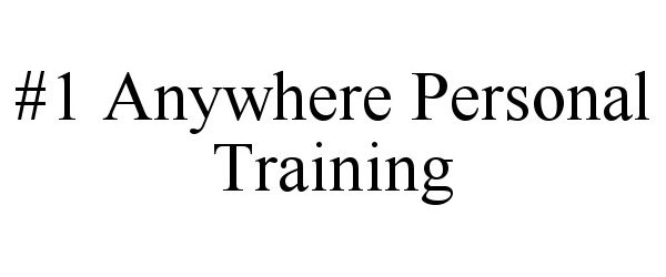 #1 ANYWHERE PERSONAL TRAINING