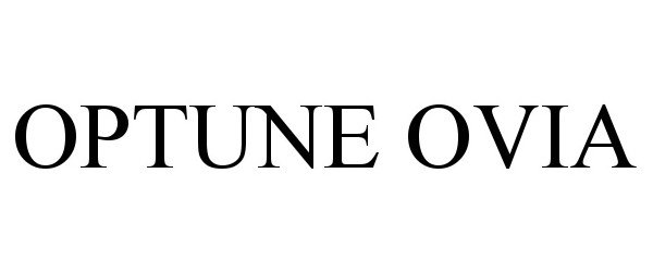 Trademark Logo OPTUNE OVIA