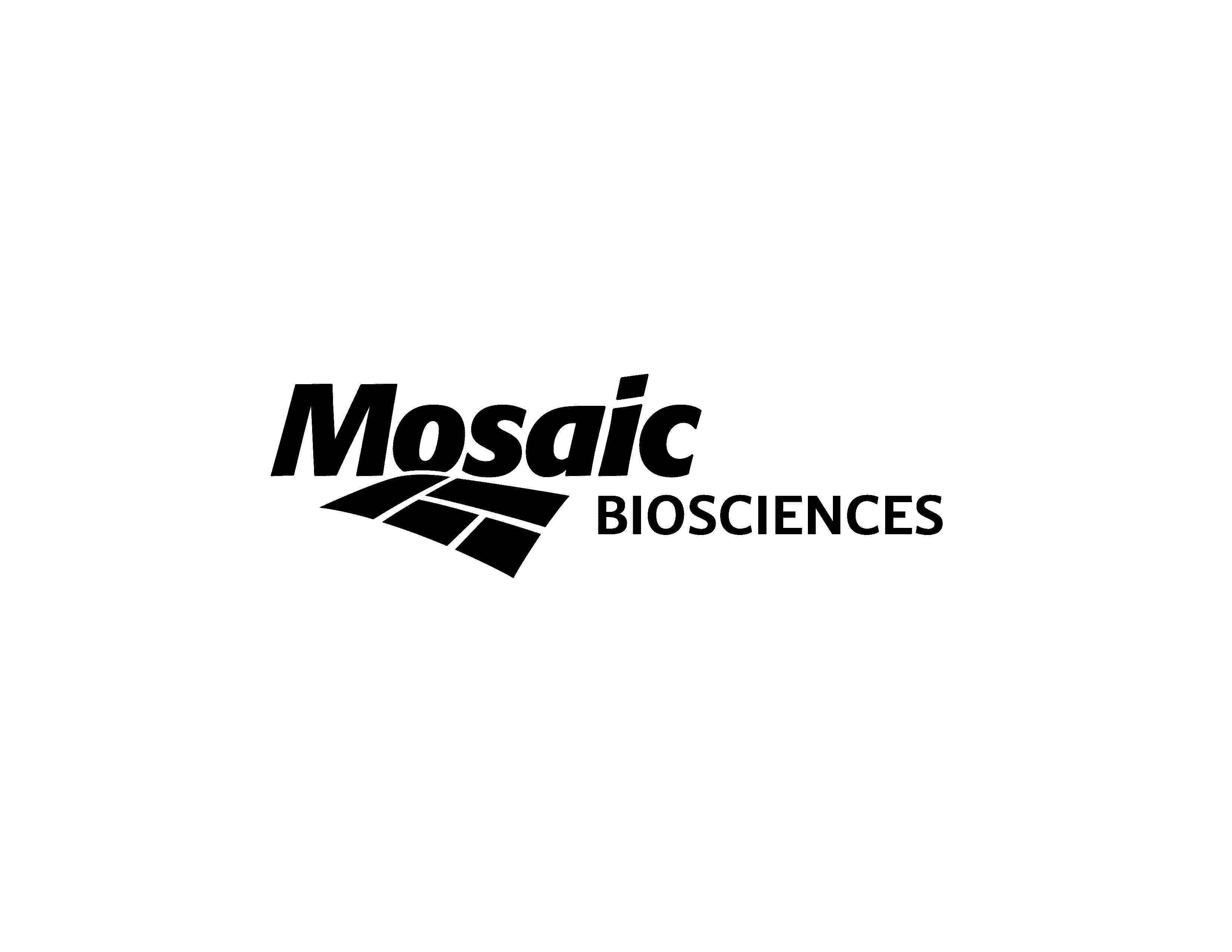  MOSAIC BIOSCIENCES