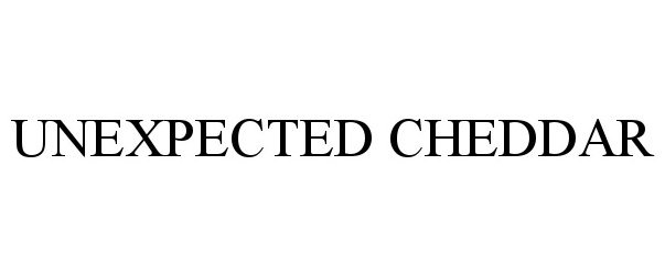 Trademark Logo UNEXPECTED CHEDDAR