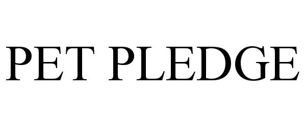 Trademark Logo PET PLEDGE