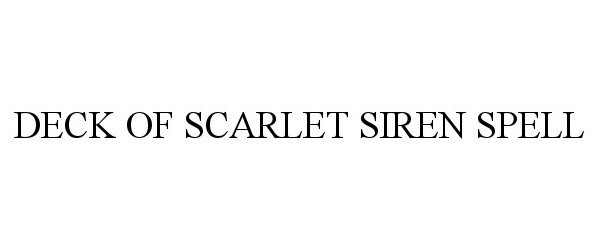  DECK OF SCARLET SIREN SPELL