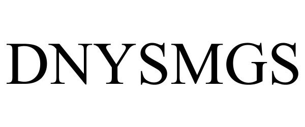 Trademark Logo DNYSMGS