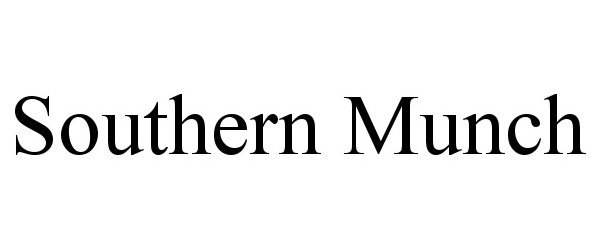 Trademark Logo SOUTHERN MUNCH