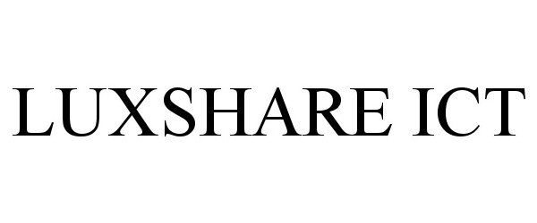  LUXSHARE ICT