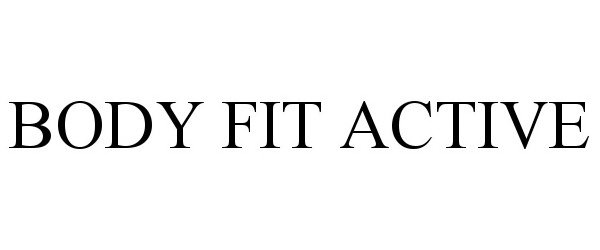  BODY FIT ACTIVE