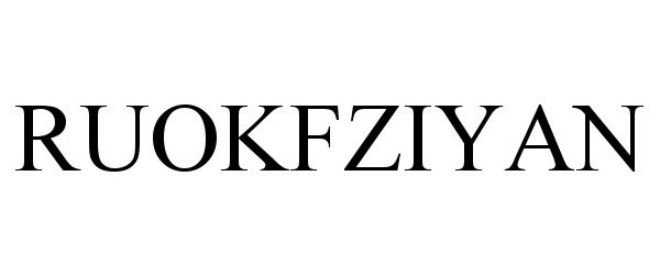 Trademark Logo RUOKFZIYAN