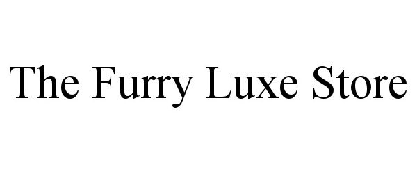  THE FURRY LUXE STORE