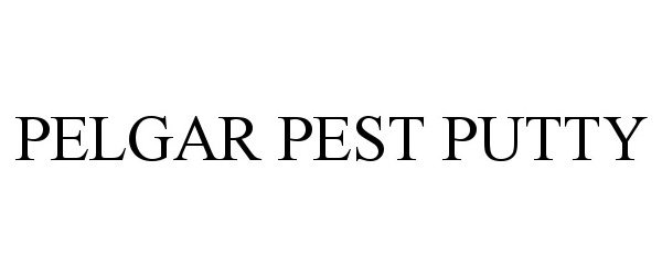 Trademark Logo PELGAR PEST PUTTY