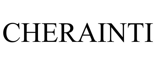 Trademark Logo CHERAINTI