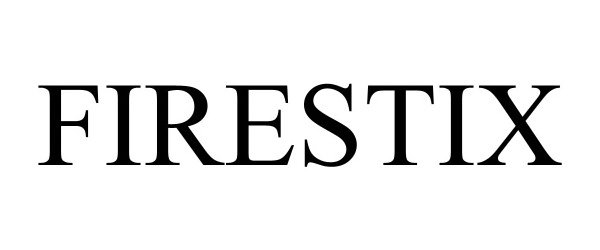 Trademark Logo FIRESTIX