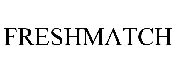 Trademark Logo FRESHMATCH
