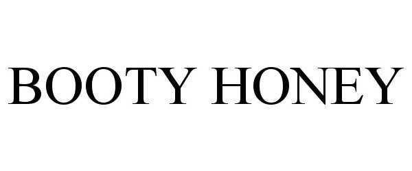 Trademark Logo BOOTY HONEY