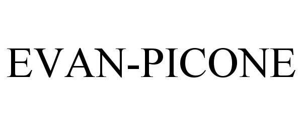 Trademark Logo EVAN-PICONE