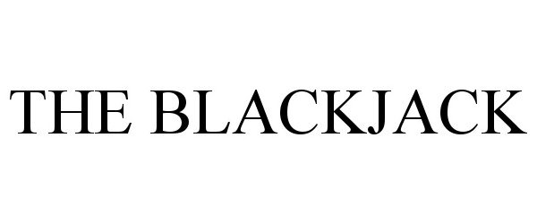  THE BLACKJACK