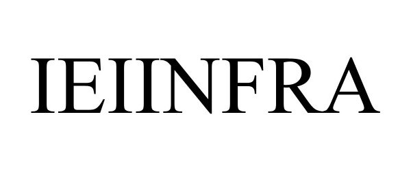 Trademark Logo IEIINFRA