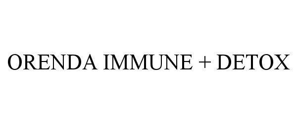  ORENDA IMMUNE + DETOX