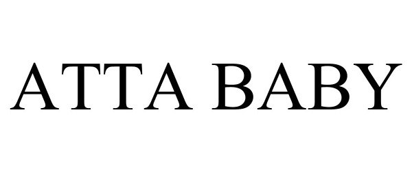 Trademark Logo ATTA BABY