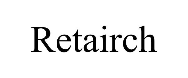 Trademark Logo RETAIRCH