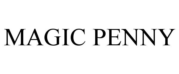 Trademark Logo MAGIC PENNY