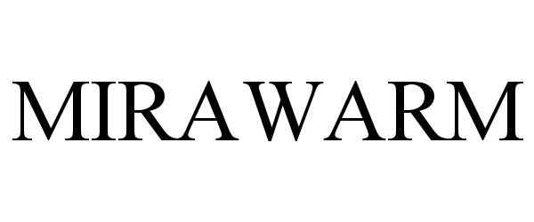 Trademark Logo MIRAWARM