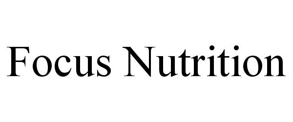  FOCUS NUTRITION