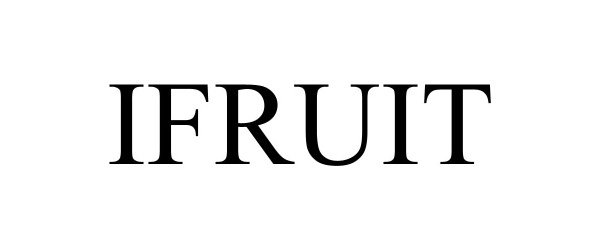 Trademark Logo IFRUIT