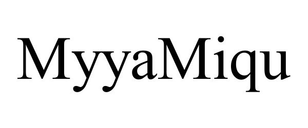  MYYAMIQU