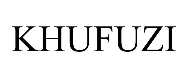 Trademark Logo KHUFUZI