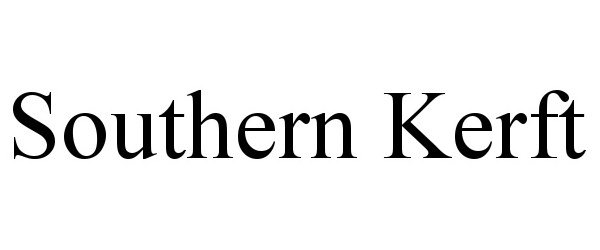  SOUTHERN KERFT