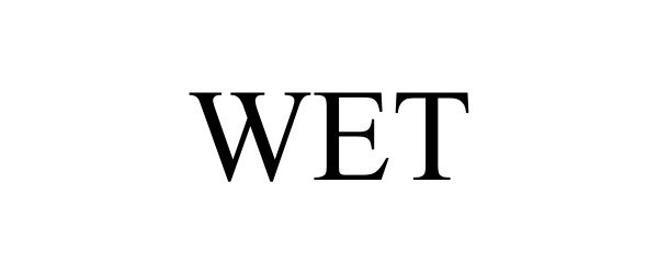 Trademark Logo WET