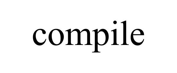 COMPILE