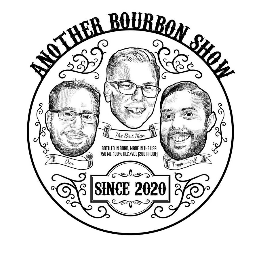  ANOTHER BOURBON SHOW DAN THE BEST MAN FUGGIN' JAGOFF BOTTLED IN BOND, MADE IN THE USA 750 ML 100% ALC./VOL [200 PROOF] SINCE 2020