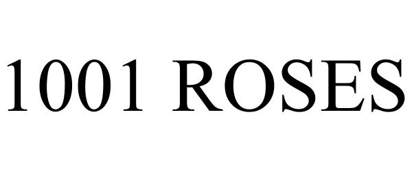  1001 ROSES