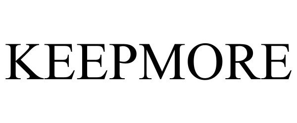 Trademark Logo KEEPMORE