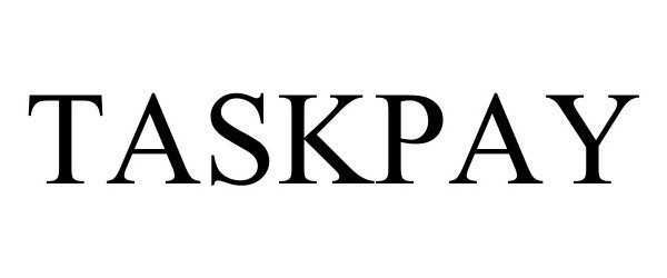 Trademark Logo TASKPAY