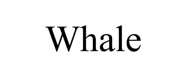Trademark Logo WHALE