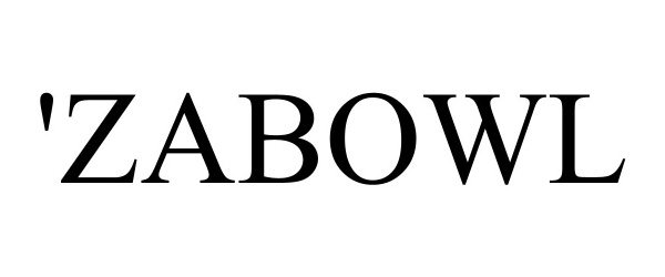 Trademark Logo 'ZABOWL