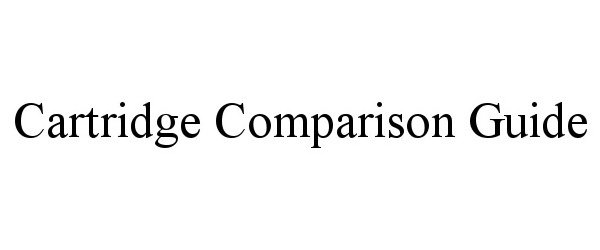 Trademark Logo CARTRIDGE COMPARISON GUIDE