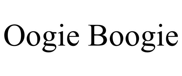 Trademark Logo OOGIE BOOGIE
