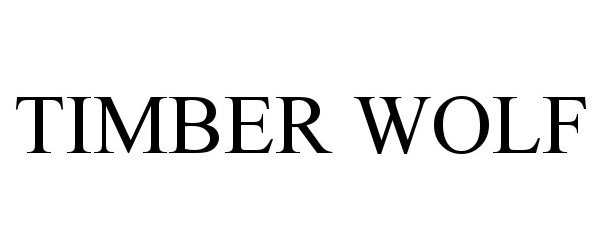 Trademark Logo TIMBER WOLF