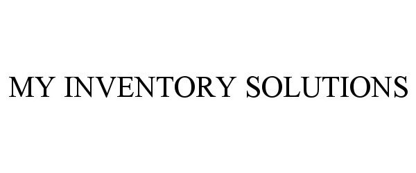 Trademark Logo MY INVENTORY SOLUTIONS