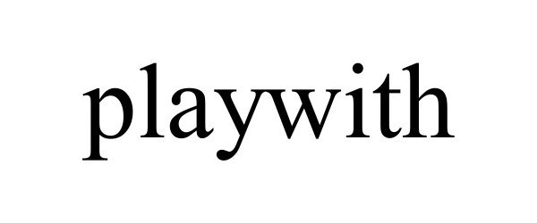Trademark Logo PLAYWITH