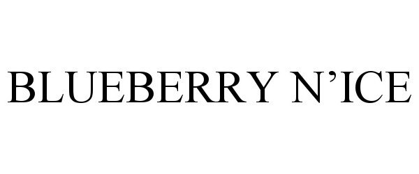 Trademark Logo BLUEBERRY N'ICE