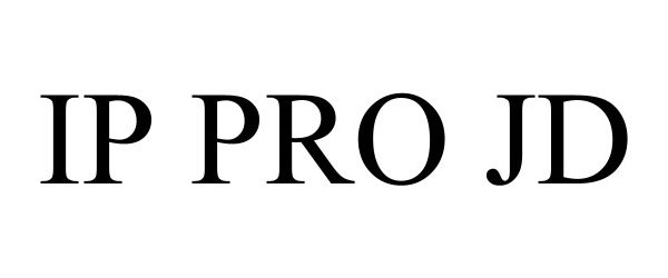 Trademark Logo IP PRO JD