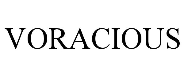 Trademark Logo VORACIOUS