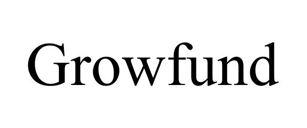 Trademark Logo GROWFUND